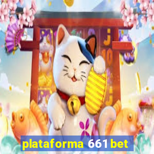 plataforma 661 bet